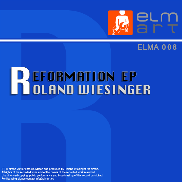 ELMA008 Cover Roland Wiesinger - Reformation EP