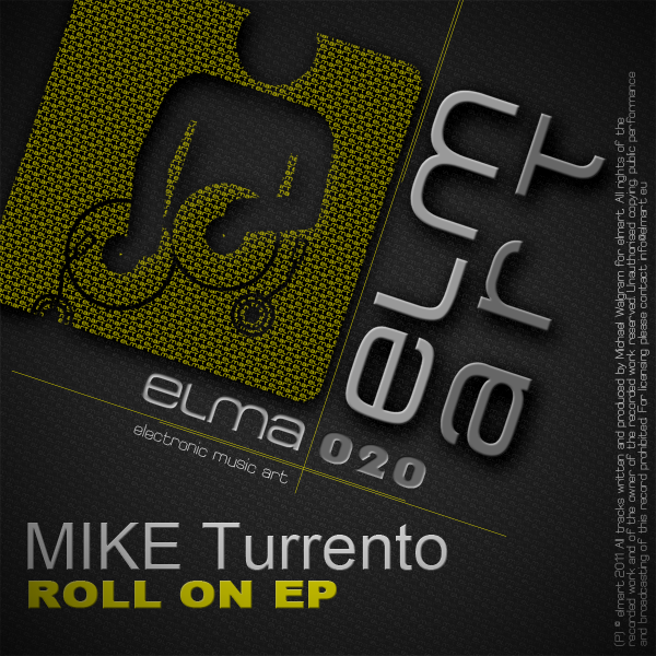 ELMA020 Cover Mike Turrento - Roll On EP