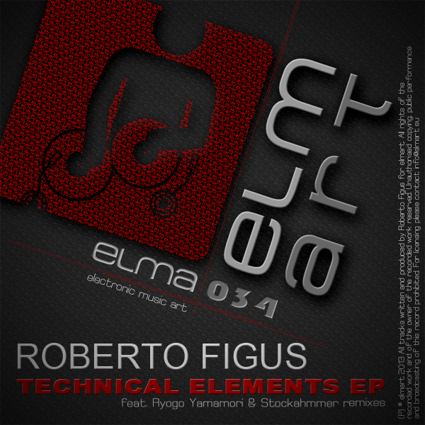 ELMA034 Cover Roberto Figus - Technical Elements EP