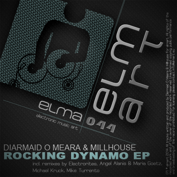 ELMA044 Cover Diarmaid O Meara & Millhouse - Rocking Dynamo EP