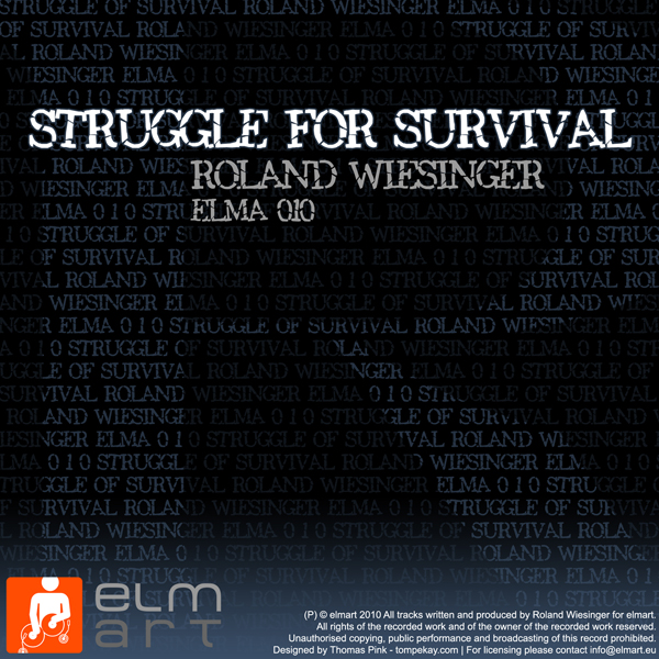 ELMA010 Cover Roland Wiesinger - Struggle for Survival EP