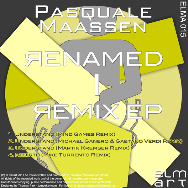 ELMA015 Cover Pasquale Maassen - Renamed I Remix EP