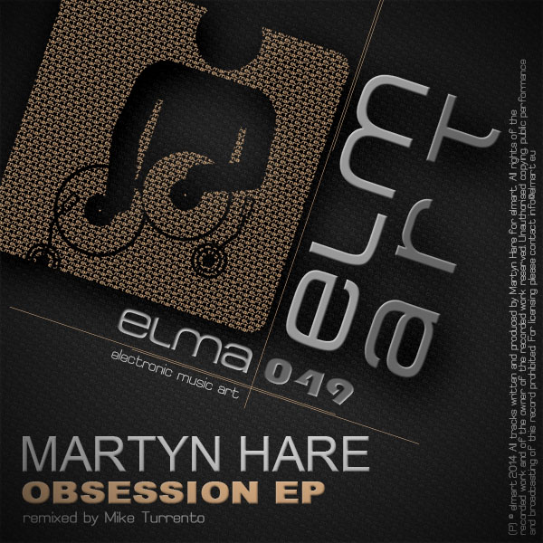 ELMA049 Cover Martyn Hare - Obsession EP